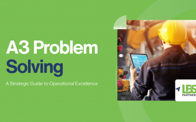A3 Problem Solving: A Strategic Guide to Operational Excellence