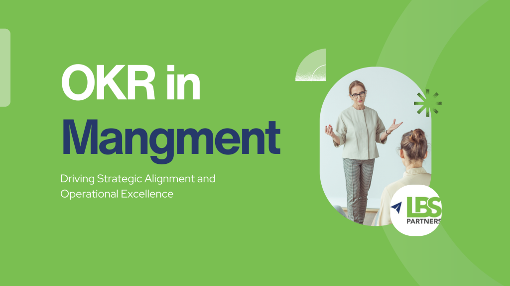 Objectives and Key Results